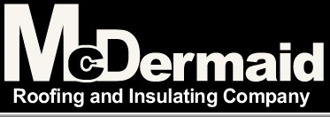 MCDERMAID ROOFING & INSULATING COMPANY